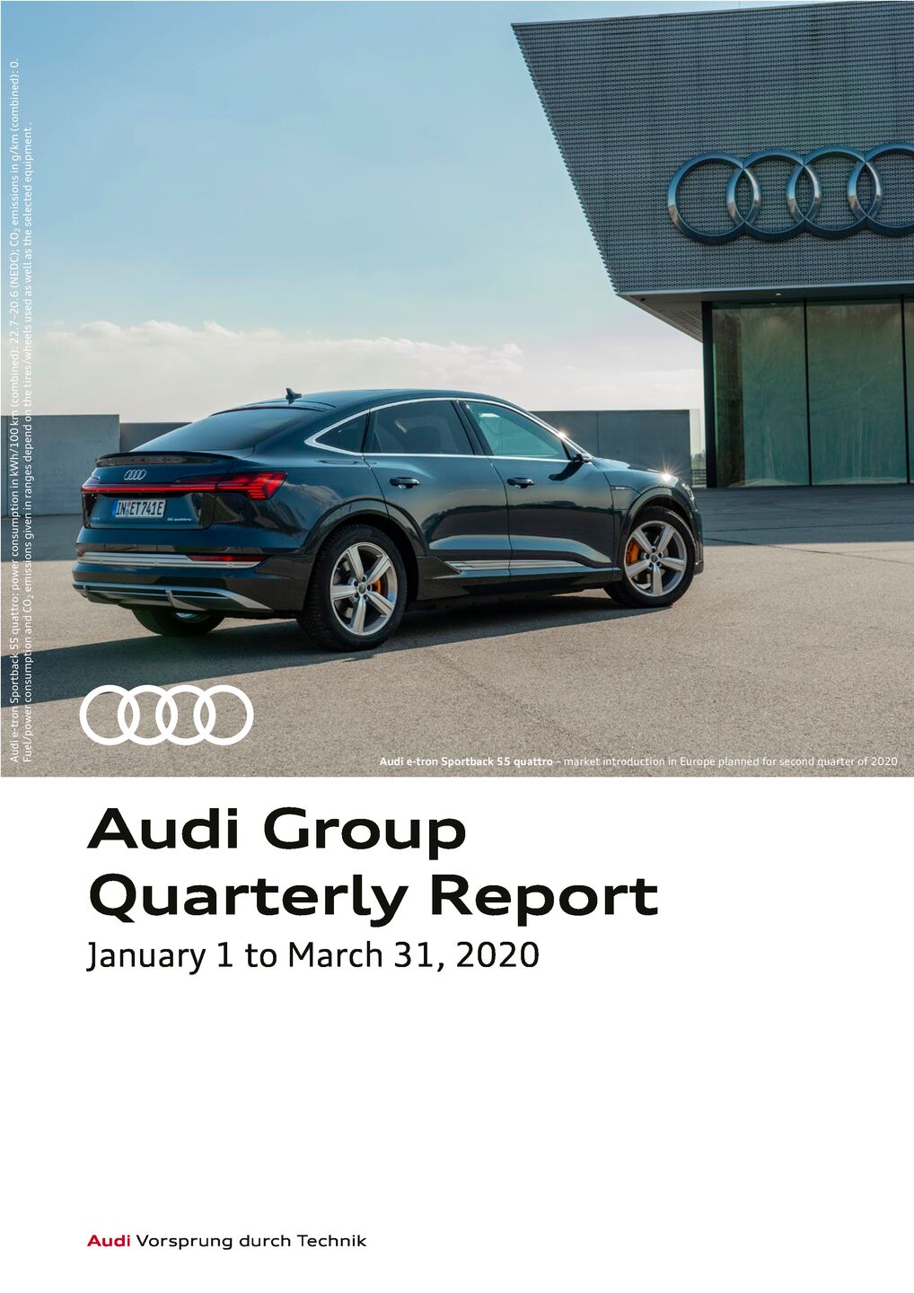 Audi Group Quarterly Report, January 1 to March 31, 2020
