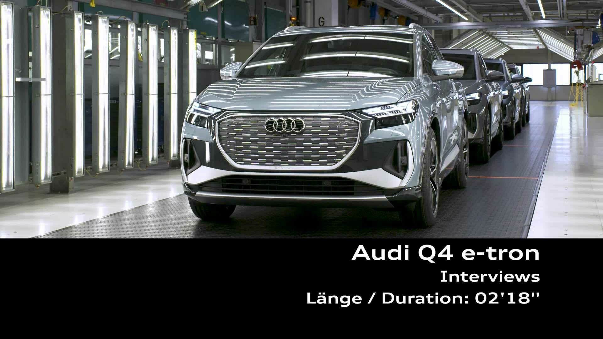 Footage: Audi Q4 e-tron - Interviews Peter Kössler, Thomas Haimerl, Dirk Greifeld
