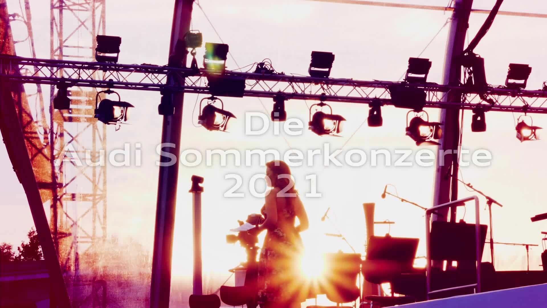 Audi Sommerkonzerte 2021