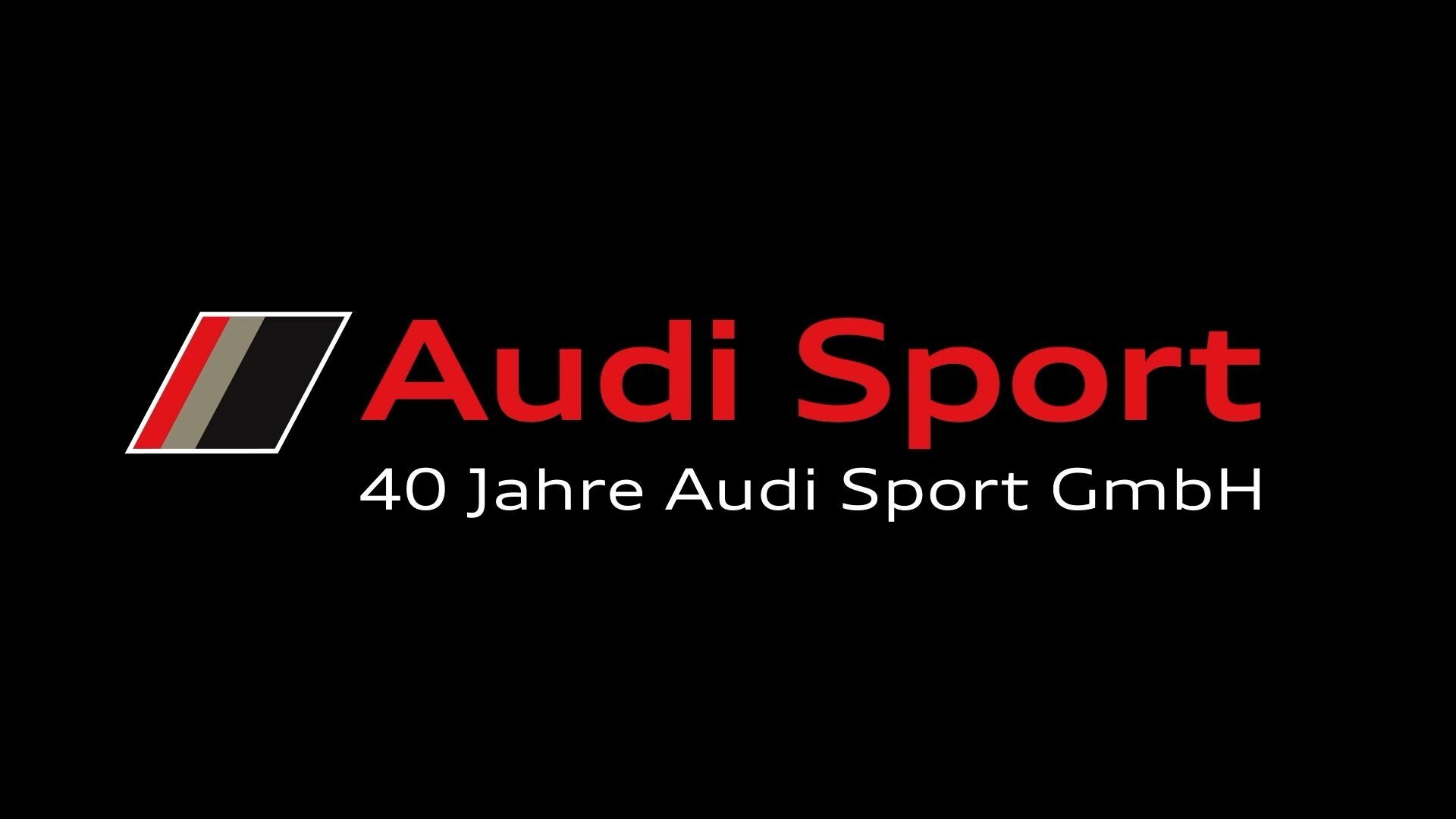 40 Jahre Audi Sport GmbH – Trailer