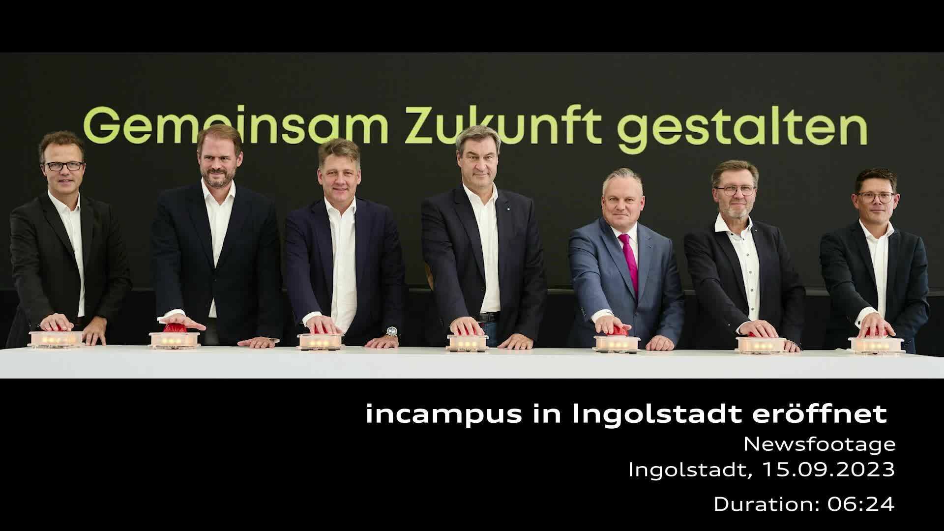 Footage: Opening of the incampus Ingolstadt